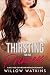 Thirsting For His Princess by Willow Watkins