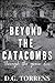 Beyond The Catacombs (Short...