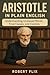 Aristotle in Plain English:...