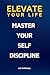 Elevate Your Life: Master Y...