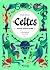 Celtes - Magie populaire by Giulia Manzi
