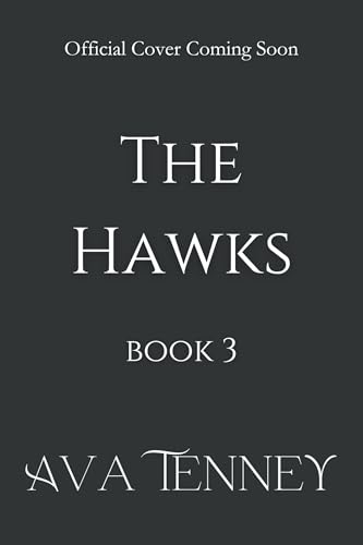 The Hawks Books Three (Kindle Edition)