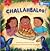 Challahbaloo! by Elizabeth Suneby Challahbaloo! by Elizabeth Suneby