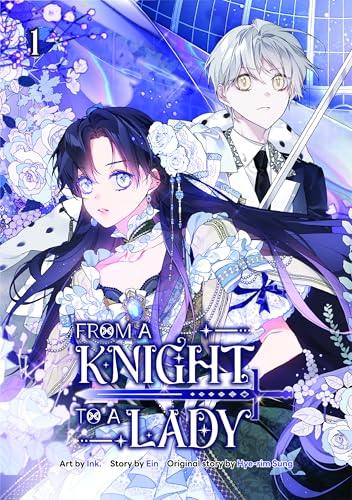 From a Knight to a Lady Volume 1 (Paperback)