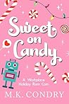 Sweet on Candy: A...