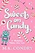Sweet on Candy: A Workplace Holiday Rom Com (The Seasonal Sparks Series Book 2)