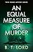 An Equal Measure of Murder (Twin Ponds Mystery Series, 6)