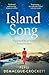 Island Song: The brand new ...
