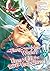 Flung into a New World? Time to Lift the 200-Year Curse! (Man... by Honobonoru500