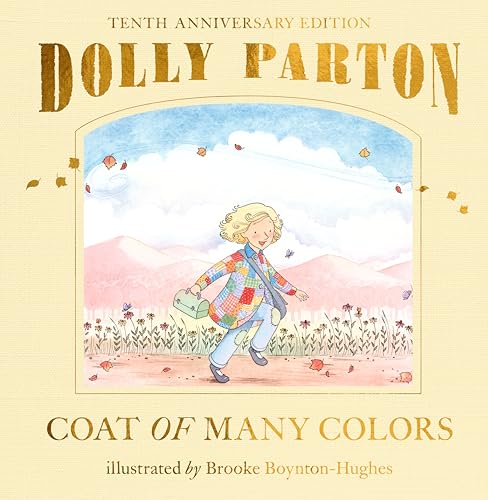 Coat of Many Colors: 10th Anniversary Edition (Hardcover)