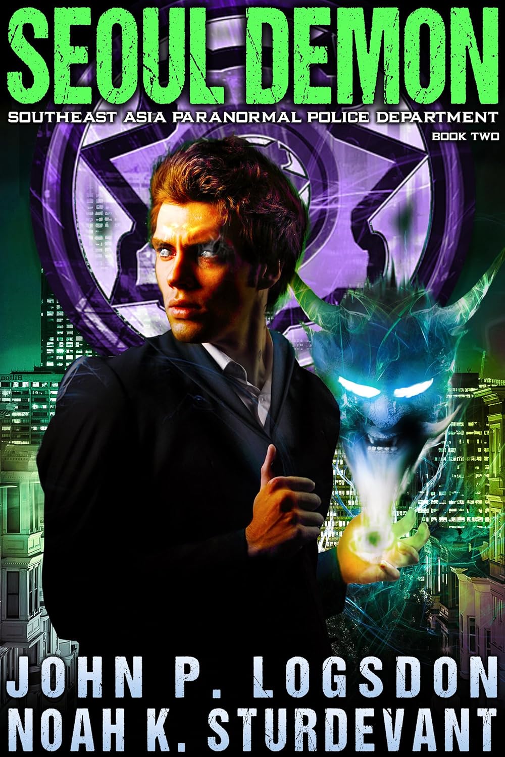Seoul Demon (Southeast Asia Paranormal Police Department, #2)