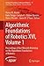 Algorithmic Foundations of Robotics XVI, Volume 1: Proceedings of the Sixteenth Workshop on the Algorithmic Foundations of Robotics (Springer Proceedings in Advanced Robotics, 37)