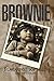 BROWNIE: PIECES OF MEMOIR
