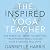 The Inspired Yoga Teacher by Gabrielle Harris