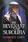 The Revenant of Surolifia by Florence Chien