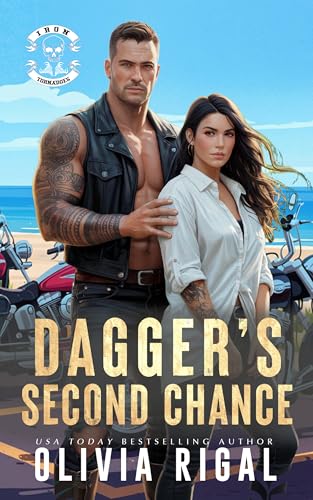 Dagger's Second Chance: Catching the one that got away (Iron Tornadoes MC - The Bounty Hunters Book 4)