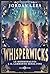 Whisperwicks by Jordan Lees