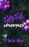 Fateful Vengeance