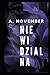 NIEWIDZIALNA by A. November