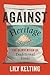 Against Heritage: The Reinvention of Traditional Foods