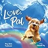 Love, Pal: Healin...