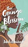 The Orange Blossom