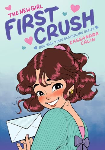 First Crush (The New Girl #2)