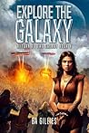 Explore the Galax...