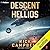 Descent into Hellios: A Colonial Fleet Novel (Nexus House Book 2)