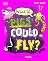 What If... Pigs C...