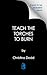 Teach the Torches to Burn by Christina Dodd