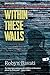 Within These Walls
