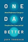 One Day Better: M...