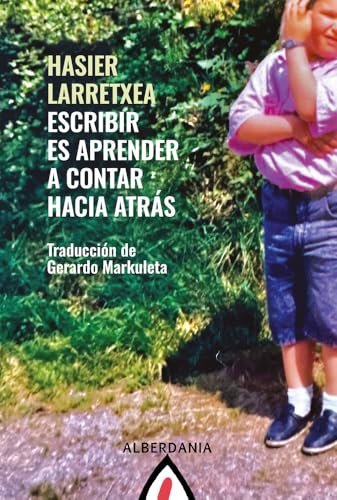 Escribir es aprender a contar hacia atrás (Paperback)