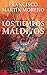 Los tiempos malditos / Evil Times (Spanish Edition)