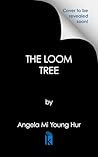 The Loom Tree