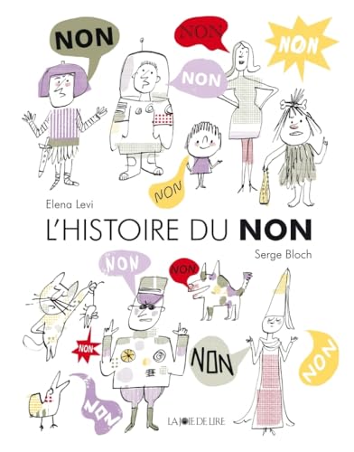 L'histoire du Non (Hardcover)
