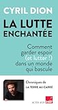 La lutte enchanté...