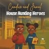 Candice and Jamal: House Hunting Heroes (Coloring Edition) Candice and Jamal: House Hunting Heroes (Coloring Edition)