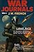 War Journals by JW French
