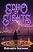 Echo of Eights (City of Sev...