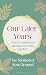 Our Later Years: Shared wis...