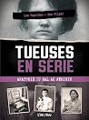 Tueuses en série ...