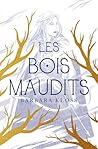 Les Bois Maudits