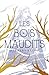 Les Bois Maudits