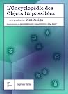 L'Encyclopédie des objets impossibles