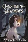 Consuming Shadows
