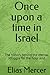 Once upon a time in Israel:...