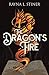 The Dragon's Fire: Reign of...