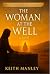 The Woman at the Well (The ...